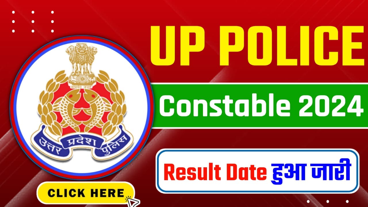 UP Police Constable Result 2024 : Cut off Marks, Merit List Download 2024