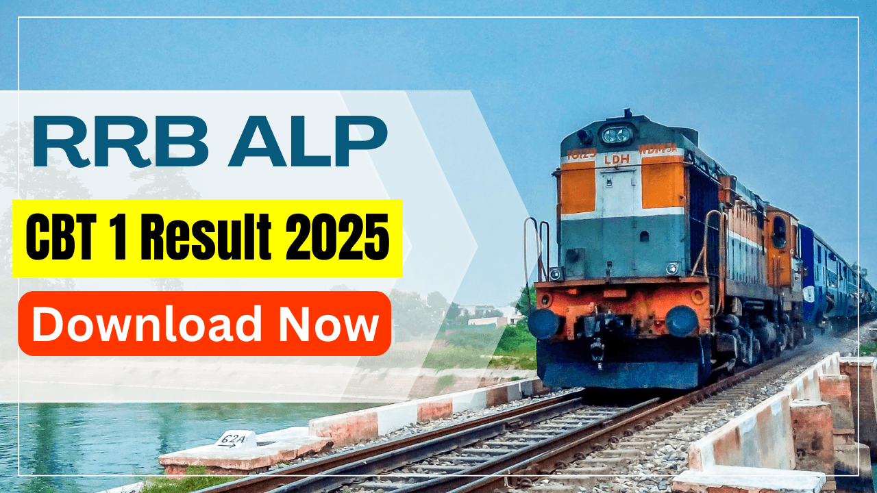 RRB ALP Result 2025 Download Link (Out) Zone Wise – How to Check RRB ALP Result & Cut-off?